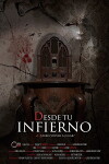 Desde tu infierno (2018)