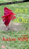 Jesce Sole: Rise Up Sun (2007)