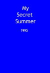 My Secret Summer (1995)