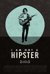 I Am Not a Hipster (2012)