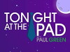 Tonight at the Pad (2014)