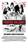 Proper Villains (2011)