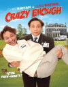 Crazy Enough (2012)