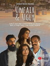 Unfair & Ugly (2018)