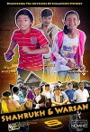 Shahrukh & Warsan (2016)