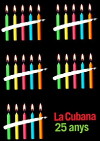 La Cubana 25 anys (2006)