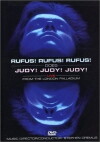 Rufus! Rufus! Rufus! Does Judy! Judy! Judy! (2007)