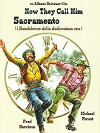 Now They Call Him Sacramento (1972)