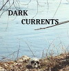 Dark Currents (1992)