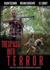 Trespass Into Terror (2015)