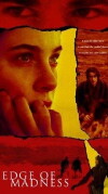Edge of Madness (2002)