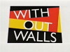 Without Walls (1990)