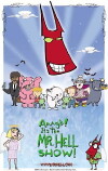 Aaagh! It's the Mr. Hell Show! (2000)