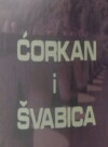 Corkan i Svabica (1980)