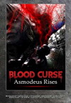 Blood Curse II: Asmodeus Rises (2019)