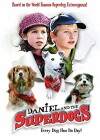 Daniel and the Superdogs (2004)