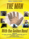 The Man with the Golden Hand (2014)