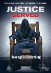 Justice Served (2015)