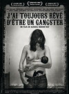 I Always Wanted to Be a Gangster (2007)