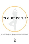 Les Guérisseurs (2012)