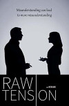 Raw Tension (2016)