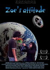 Zoe's Attitude (2007)