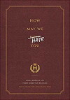 How May We Hate You? (2018)