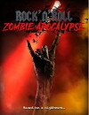 Rock N Roll Zombie Apocalypse (2018)
