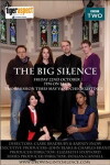 The Big Silence (2010)