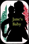 Jane's Baby (2015)