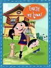Earth to Luna! (2014)