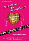 De Überbliema oder Ois bleibt besser (2015)