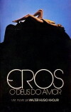 Eros, O Deus do Amor (1981)
