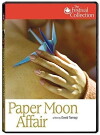 Paper Moon Affair (2005)