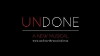 Undone: A New Musical (2012)