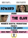 Howard Joins the Club (2013)