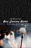 All Joking Aside (2018)