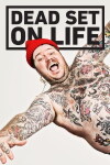 Dead Set on Life (2016)