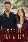 Espelho da Vida (2018)