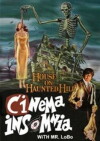 Pine Bros. Presents: Cinema Insomnia Haunted House Special (2013)