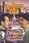 Qué perra vida (1962)