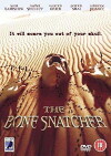 The Bone Snatcher (2003)