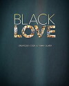 Black Love (2017)