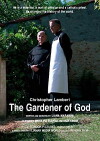 The Gardener of God (2010)