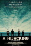Hijacking - Todesangst ... In der Gewalt von Piraten (2012)