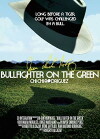 Bullfighter on the Green (2018)