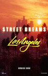 Street Dreams - Los Angeles (2018)