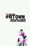 #ATown (2014)
