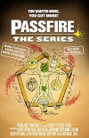 Passfire: The Series (2017)