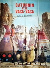 Saturnin et le Vaca-Vaca (1969)
